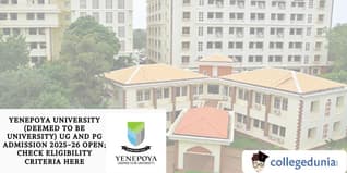 Yenepoya University UG and PG Admission 2025-26 Open; Check Eligibility Criteria Here